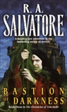 Bastion of Darkness, Salvatore, R.A.