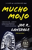 Mucho Mojo: A Hap and Leonard Novel (2), Lansdale, Joe R.