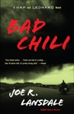 Bad Chili: A Hap and Leonard Novel (4), Lansdale, Joe R.