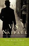 The Mimic Men: A Novel, Naipaul, V. S.