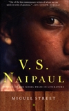 Miguel Street, Naipaul, V. S.