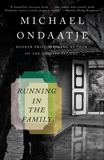 Running in the Family, Ondaatje, Michael