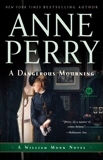 A Dangerous Mourning: A William Monk Novel, Perry, Anne