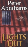 Lights Out: A Novel, Abrahams, Peter