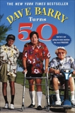 Dave Barry Turns Fifty, Barry, Dave