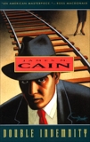 Double Indemnity, Cain, James M.