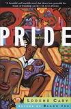 Pride: A Novel, Cary, Lorene