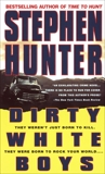 Dirty White Boys: A Novel, Hunter, Stephen