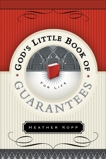 God's Little Book of Guarantees, Kopp, Heather