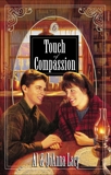 Touch of Compassion, Lacy, Joanna & Lacy, Al