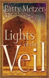 Lights of the Veil, Metzer, Patty