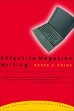 Effective Magazine Writing: Let Your Words Reach the World, Palms, Roger