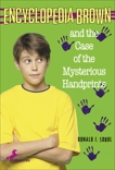 Encyclopedia Brown and the Case of the Mysterious Handprints, Sobol, Donald J.