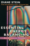 Essential Energy Balancing: An Ascension Process, Stein, Diane