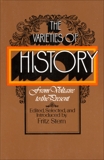 The Varieties of History: From Voltaire to the Present, 