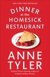 Dinner at the Homesick Restaurant: A Novel, Tyler, Anne