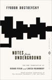 Notes from Underground, Dostoevsky, Fyodor