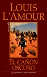 El Canon Oscuro: Una novela, L'Amour, Louis