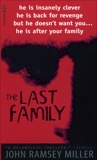 The Last Family: A Novel, Miller, John Ramsey