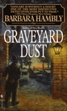 Graveyard Dust: A Novel of Suspense, Hambly, Barbara