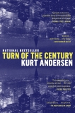 Turn of the Century: A Novel, Andersen, Kurt