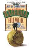 Joy In Mudville: The Big Book of Baseball Humor, Schaap, Dick & Gerberg, Mort