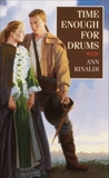 Time Enough for Drums, Rinaldi, Ann