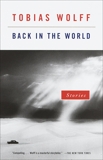 Back in the World: Stories, Wolff, Tobias