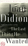 The Last Thing He Wanted, Didion, Joan