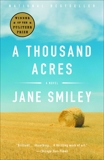 A Thousand Acres: A Novel, Smiley, Jane