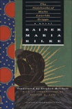 The Notebooks of Malte Laurids Brigge: A Novel, Rilke, Rainer Maria