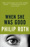 When She Was Good, Roth, Philip