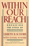 Within Our Reach, Schorr, Lisbeth