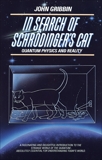 In Search of Schrodinger's Cat: Quantum Physics And Reality, Gribbin, John