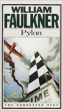 Pylon: The Corrected Text, Faulkner, William