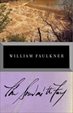 The Sound and the Fury, Faulkner, William