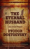 The Eternal Husband and Other Stories, Dostoevsky, Fyodor