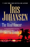 The Wind Dancer/Storm Winds: Two Novels in One Volume, Johansen, Iris