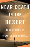 Near Death in the Desert, 