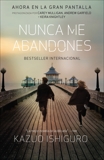 Nunca me abandones, Ishiguro, Kazuo