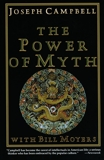 The Power of Myth, Campbell, Joseph & Moyers, Bill