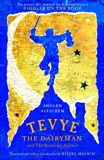 Tevye the Dairyman and The Railroad Stories, Aleichem, Sholem