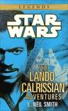 The Adventures of Lando Calrissian: Star Wars Legends, Smith, L. Neil