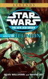 Reunion: Star Wars Legends: Force Heretic, Book III, Williams, Sean & Dix, Shane