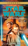 The Approaching Storm: Star Wars Legends, Foster, Alan Dean