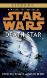 Death Star: Star Wars Legends, Reaves, Michael & Perry, Steve