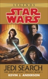 Jedi Search: Star Wars Legends (The Jedi Academy): Volume 1 of the Jedi Academy Trilogy, Anderson, Kevin