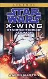 Starfighters of Adumar: Star Wars Legends (X-Wing), Allston, Aaron