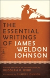 The Essential Writings of James Weldon Johnson, Johnson, James Weldon