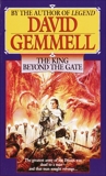 The King Beyond the Gate, Gemmell, David